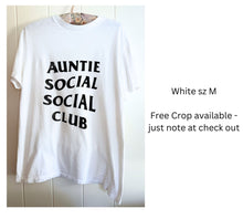 Load image into Gallery viewer, Auntie Social Social Club Upcycled T-shirt